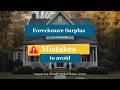 Common Mistakes that Can Cost you Foreclosure Surplus Funds
