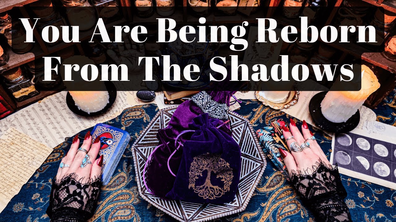 YOU ARE BEING REBORN FROM THE SHADOWS NOTHING CAN STOP THIS NEW VERSION OF YOU. YOU SEE EVERYTHING