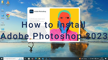 How to install Adobe Photoshop 2023