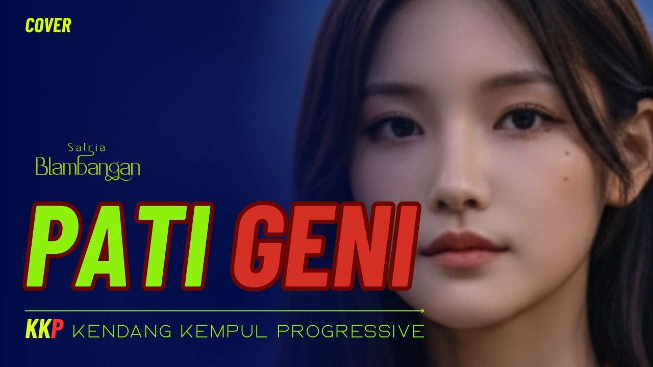 PATI GENI – Lagu Banyuwangi Osing Cover by Satria Blambangan Digiswara | Live Concert Version