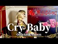Cry Baby 【Officialお髭男dism 様】