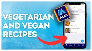 How to vegetarian and vegan recipes in Aldi? screenshot 3