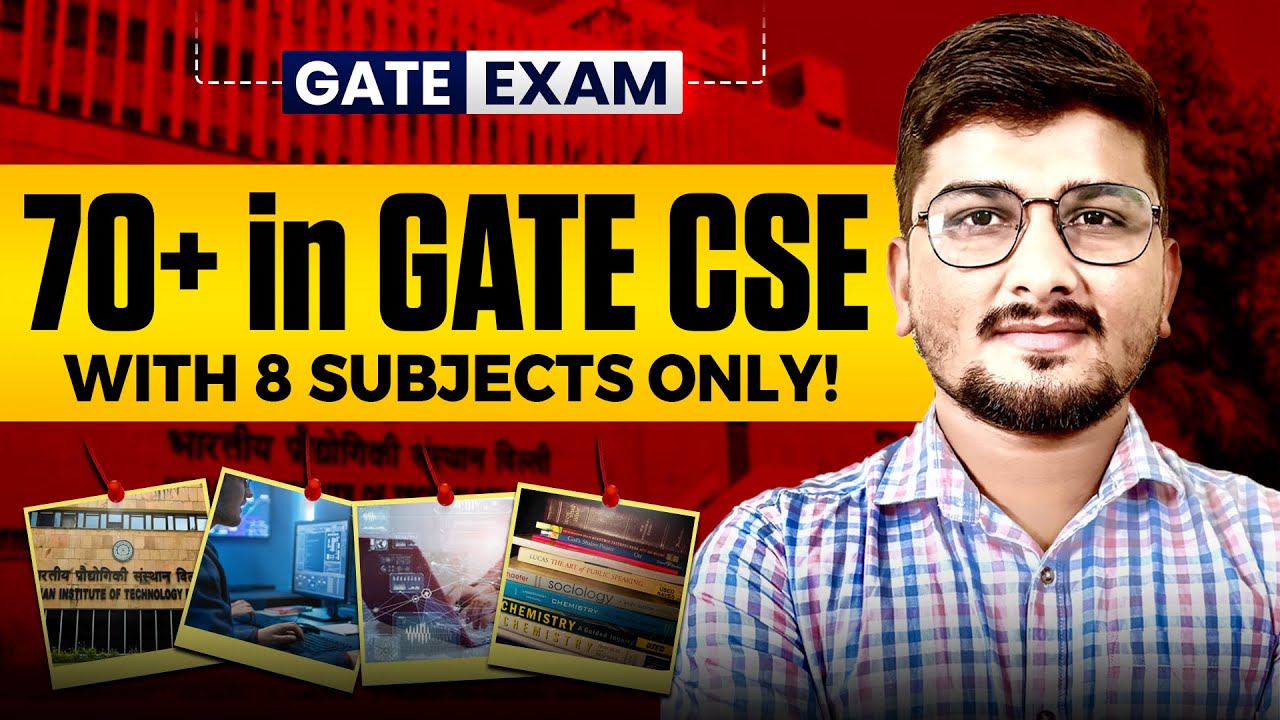 Crack GATE CSE 2026: 70+ Marks by Focusing on 8 Subjects Only | Toppers ...