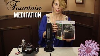 ASMR - FOUNTAIN MEDITATION | ⛲Box, Water, Rocks, Foam, Pump Sounds ⛲| Whispers