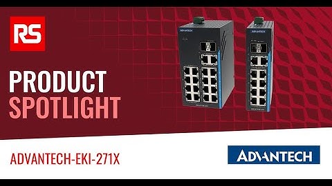 RS Product Spotlight: Advantech EKI-271X Series Unmanaged Industrial Ethernet Switch | RS