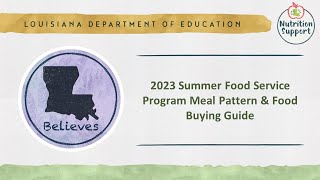 Summer Food Service Program (SFSP) Meal Pattern & Food Buying Guide (FBG) - April 11, 2023