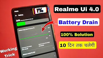 Realme Ui 4.0 Battery Drain Problem || How to solve battery drain problem in Realme Ui 4.0
