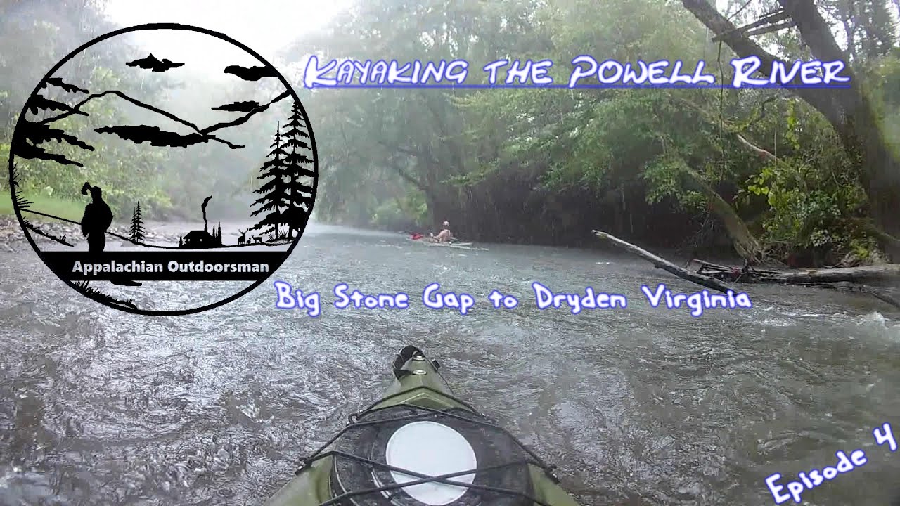 Kayaking the Powell River  (Big Stone to Dryden Virginia )