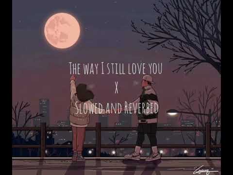 The Way I Still Love You - Reynard Silva | Slowed and Reverbed
