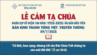 LỄ CẢM TẠ | 100 NĂM (1925-2025) ẤN BẢN ĐẦU TIÊN BẢN KINH THÁNH TIẾNG VIỆT (TRUYỀN THỐNG)
