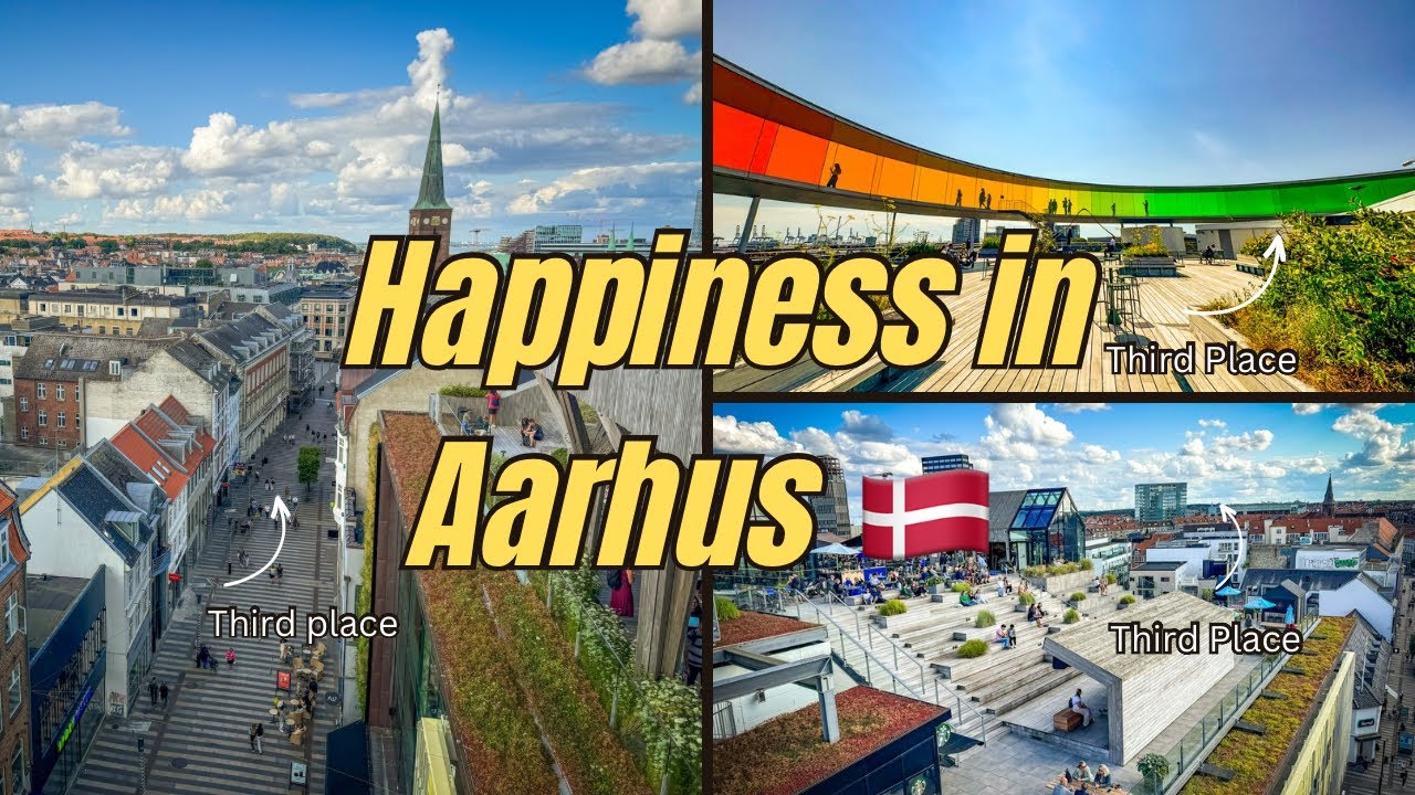 Travel to Aarhus: Denmark’s Happiest Third Places