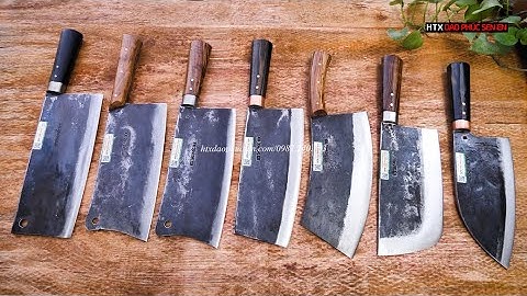 TOP NHỮNG MẪU DAO CHẶT XƯƠNG ĐÌNH ĐÁM  – HÀNG CHUẨN CỦA HTX DAO PHÚC SEN