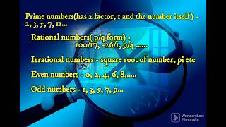 Number system - (natural, whole, integer, even, odd, prime, composite, rational and irrational)