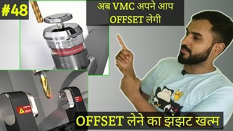 Automatic offset devices ! cnc machine offsets