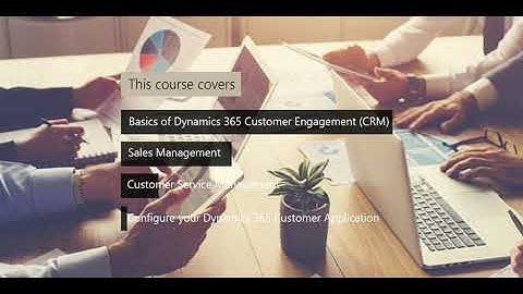 Functional Course Dynamics 365 Customer Engagement(CRM) | Video Course