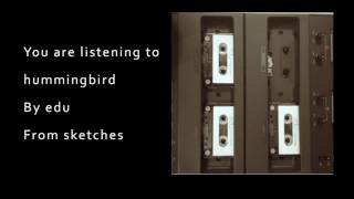 Hummingbird - edu chords