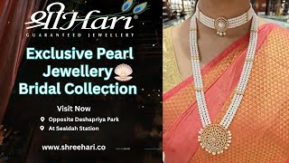 💫 Bridal Pearl Jewellery by Shreehari | Where Soft Pearls Create Stunning Brides 👰🤍 screenshot 1