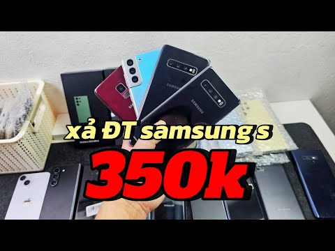 XẢ HÀNG THANH LÝ SAMSUNG CHỈ 350K l S24U-S23U-S21PLUS-S10-S9 #smart phone #điện thoại chính hãng