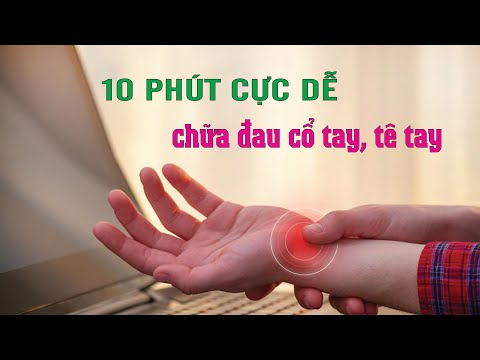 Video: 3 cách dễ dàng để giảm đau tay