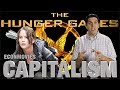 Capitalism- EconMovies #10 Hunger Games