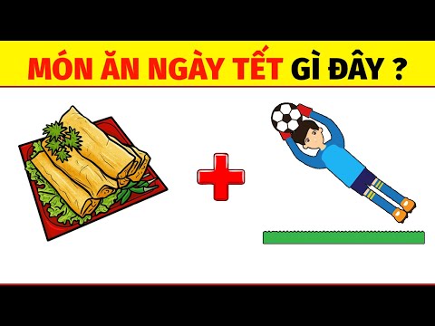 Video Câu Đố Vui : Đoán Tên Các Món Ăn Ngày Tết Việt Nam -... - youtube