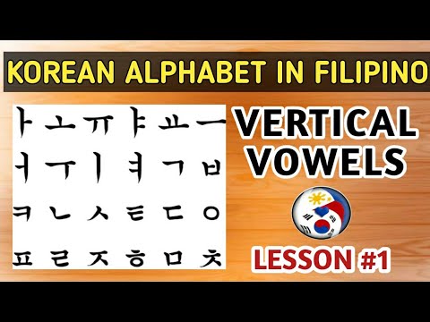 Download KOREAN ALPHABET IN FILIPINO | LESSON #1 | BASIC KOREAN IN TAGALOG |  LEARN HANGUL