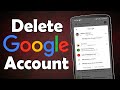 How To Delete Google Account Permanently From Android Phone
