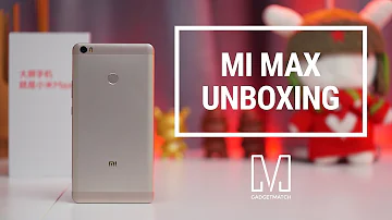 Xiaomi Mi Max Unboxing & Hands-on Review