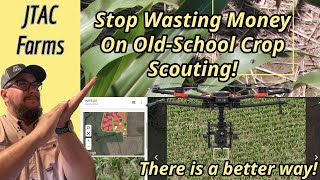 Drones Are The Future Of Crop Scouting!