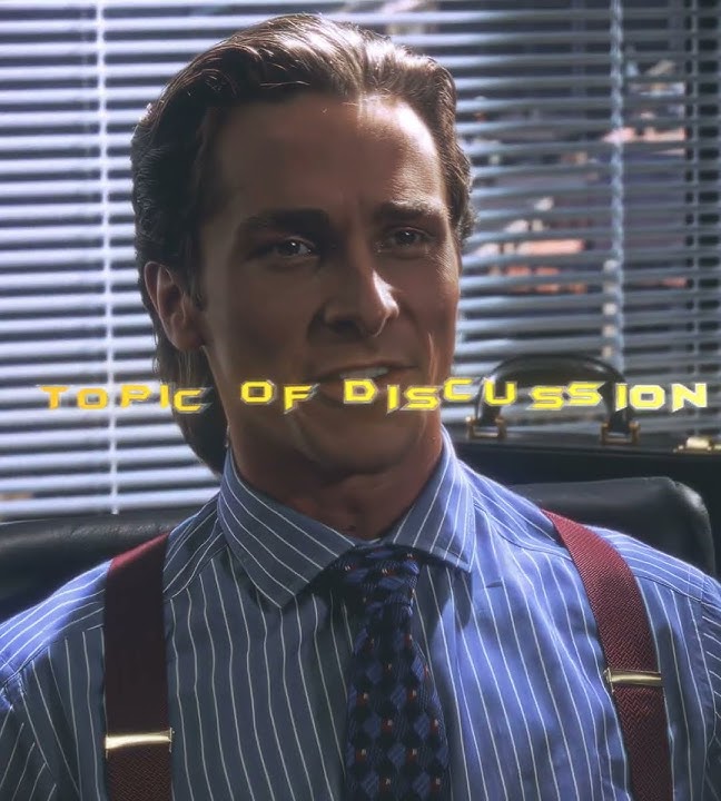 Topic Of Discussion II Patrick Bateman Edit - Tak Tak Funk (Slowed)