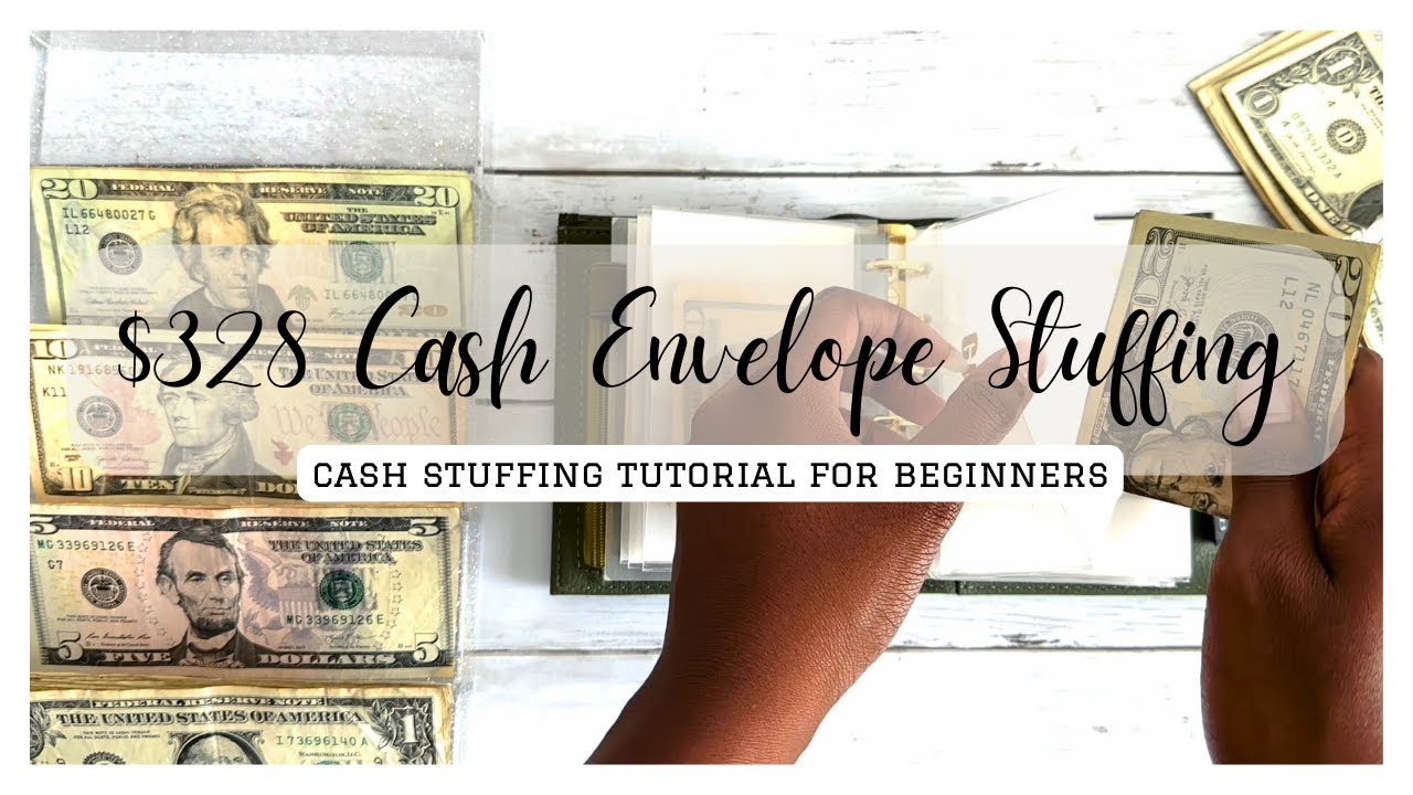 $328 LOW INCOME CASH ENVELOPE STUFFING, CASH STUFFING FOR BEGINNERS