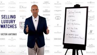Retail Sales Training - Selling Luxury Watches - Part 1