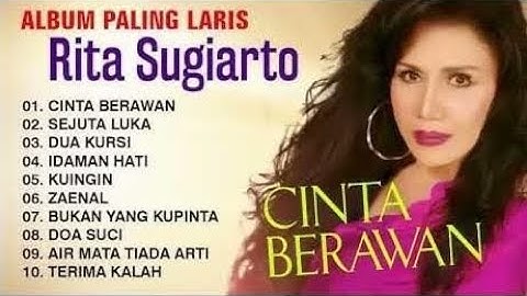 Rita Sugiarto Full Album Terbaik Sepanjang Masa | Lagu Kenangan Dangdut Lawas