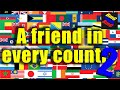 One friend in every country (Part 2)