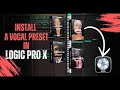 How to Install a Vocal Preset in Logic Pro X