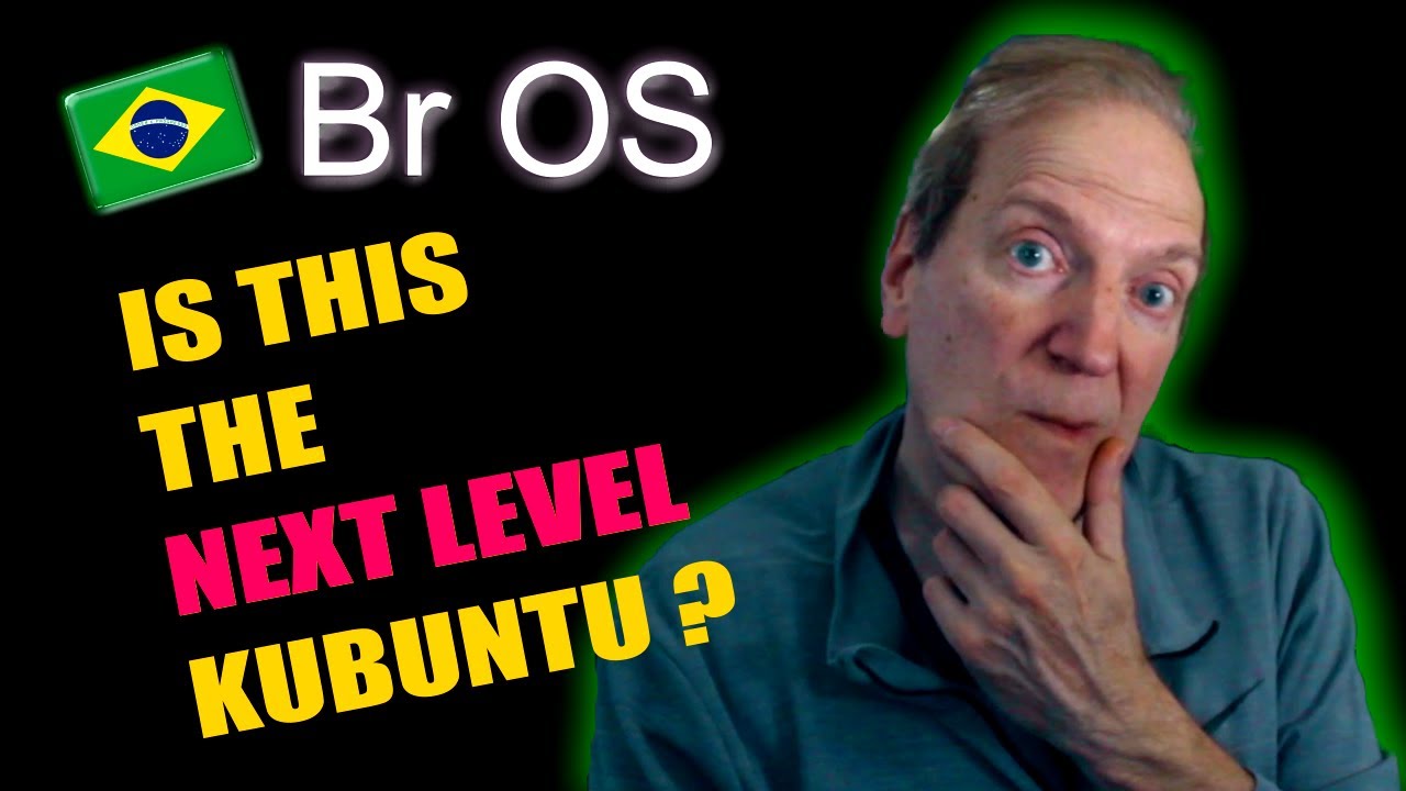 Br OS KDE Plasma based on Kubuntu First Look 💙 - YouTube
