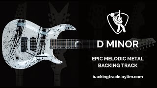 Epic Melodic Metal Backing Track in D Minor | 135 BPM