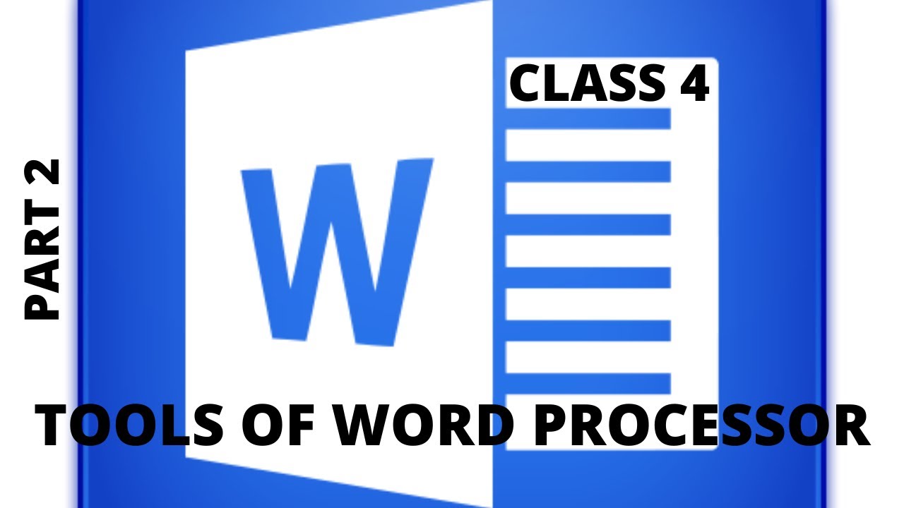 LESSON 3 TOOLS OF WORD PROCESSOR ( Class 4 Computers) ICSE Syllabus ...