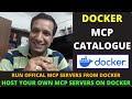 Docker MCP Catalog | Run Official MCP Servers from Docker | Host Your Own MCP Server on Docker