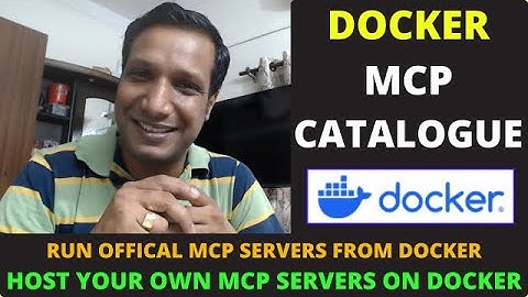 Docker MCP Catalog | Run Official MCP Servers from Docker | Host Your Own MCP Server on Docker