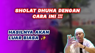 Tatacara Baca Do'a Shalat Dhuha