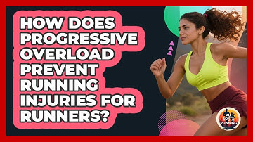 How Does Progressive Overload Prevent Running Injuries For Runners? - All Sorts Of Running