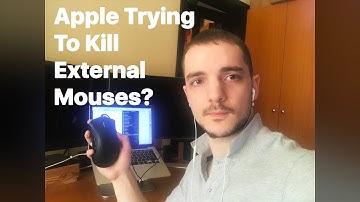 Is Apple Trying To Kill External Mouses?