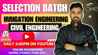 L2 Irrigation Engineering | Selection Batch | Civil Engineering| SSC JE || Ankit Sir || #sscje