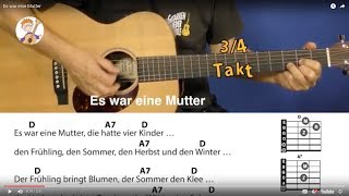 Es war eine Mutter, Jahreslied mit 2 Akkorden und Text, für Gitarre zum Mitspielen