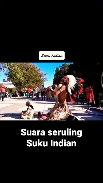 Suara seruling suku indian suku asli amerika yang pertama mendiami amerika