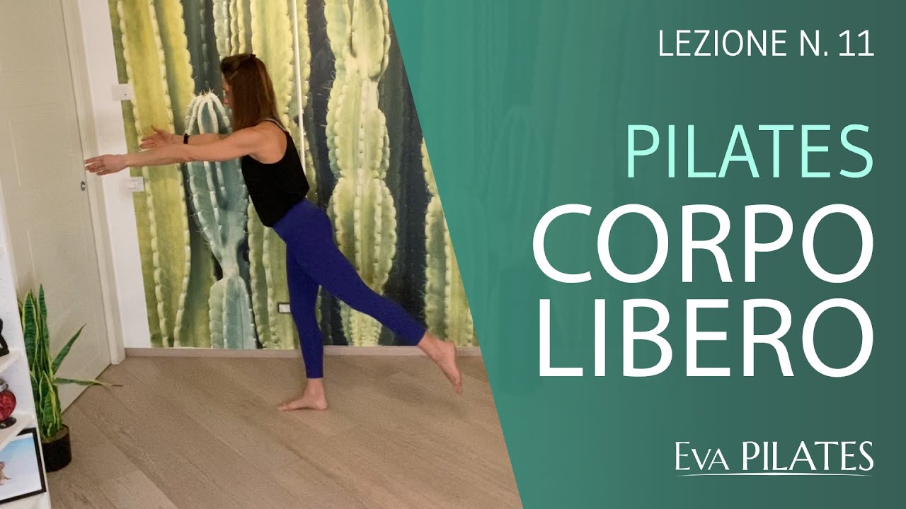 PILATES WORKOUT A CORPO LIBERO | Pilates con Eva Lezione 11