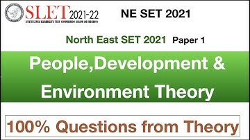 People,Development & Environment Theory Unit Theory  | NE SET Exam 2021 Paper 1 Preparation | Assam