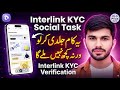 Interlink Social KYC Verification Task ✅| ITLG BUY SELL 🔥| interlink Connect Social Media KYC 📛