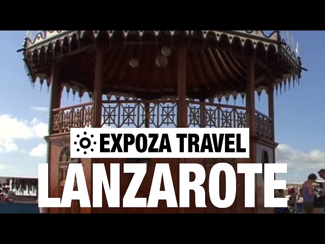 Lanzarote Vacation Travel Video Guide